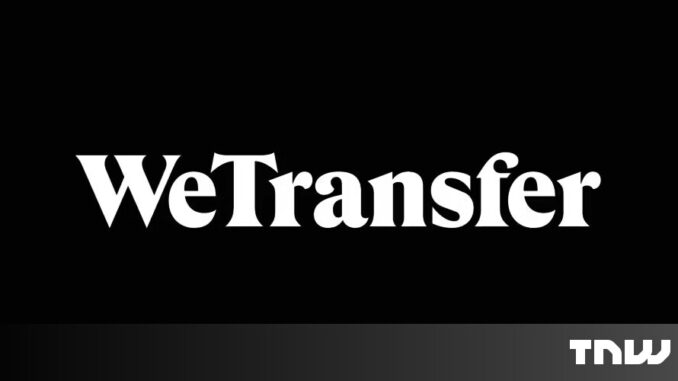 How WeTransfer reignited fears about training AI on user data