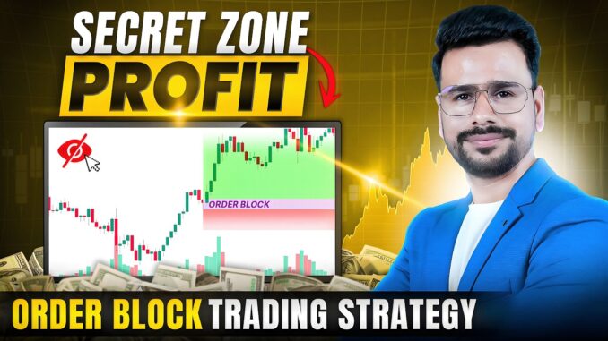 Order Block Trading Strategy for Crypto, Intraday, Options, Forex | Best Trading Strategy