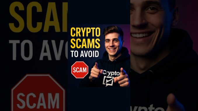 Crypto Scams You Must Avoid in 2025 🚨 | Crypto Beginners Guide #shorts #scamalert #crypto
