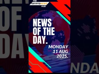 The crypto news hub is live.Top headlines for August 11, 2025.